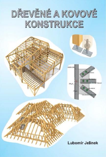Nabídka učebnice Dřevěné a kovové konstrukce.